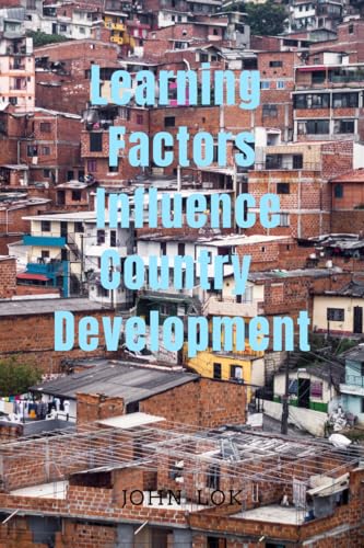 Learning Factors Influence Country Development