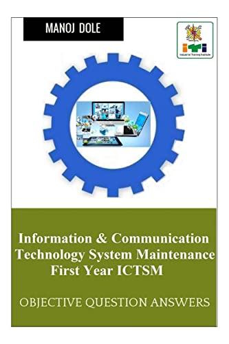 Information & Communication Technology System Maintenance First Year ICTSM