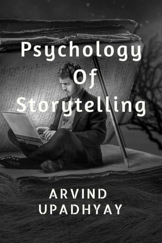 Psychology Of Storytelling