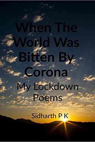 When The World Was Bitten By Corona