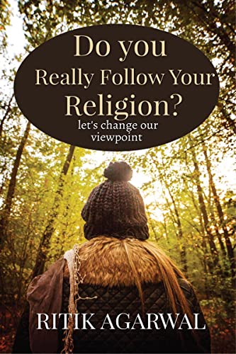 Do you really follow your religion?