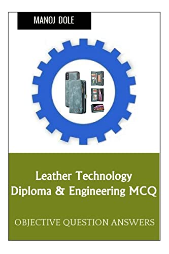 Leather Technology Diploma & Engineering MCQ