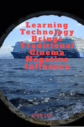 Learning Technology Brings Traditional Cinema Negative Influence