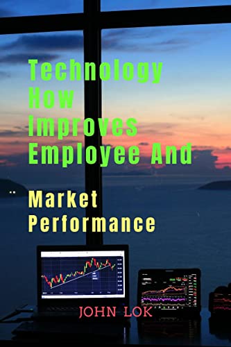 Technology How Improves Employee And