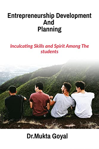 Entrepreneurship Development and Planning