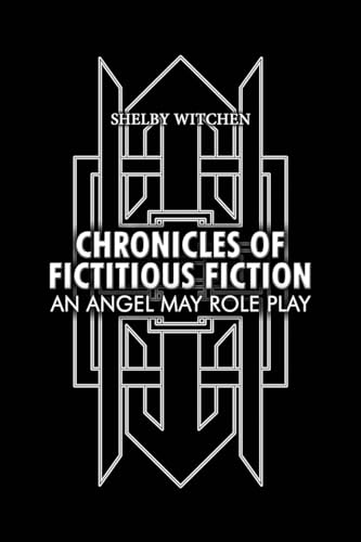 Chronicles of Fictitious Fiction