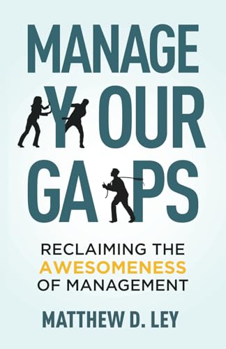 Manage Your Gaps