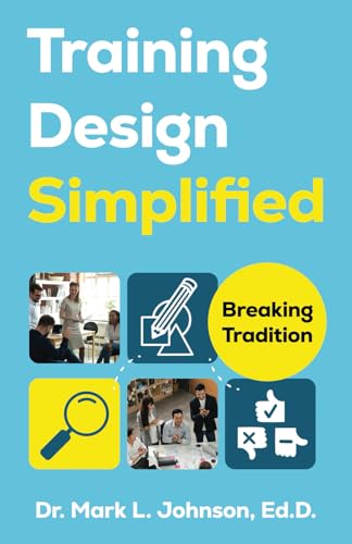 Training Design Simplified