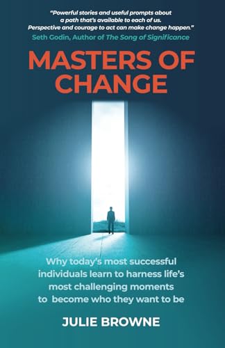 Masters of Change