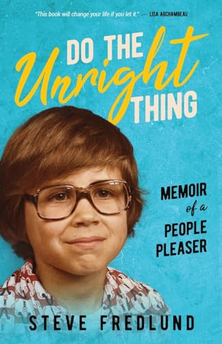 Do the Unright Thing