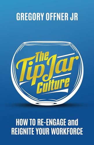 The Tip Jar Culture