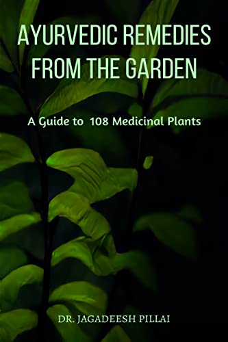 Ayurvedic Remedies from The Garden