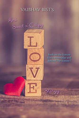 MERI SWEET N CRISPY LOVE STORY