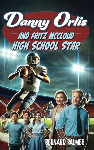 Danny Orlis and Fritz McCloud High School Star