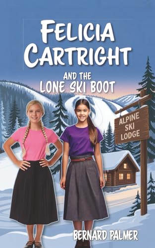 Felicia Cartright and the Lone Ski Boot