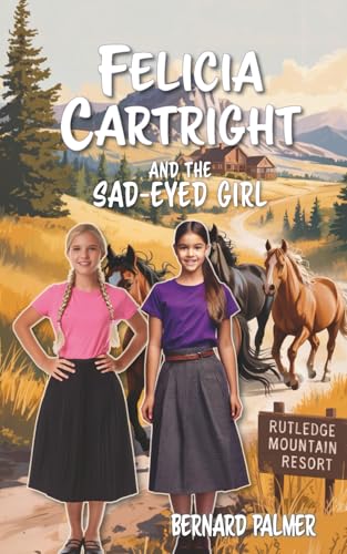 Felicia Cartright and the Sad-Eyed Girl