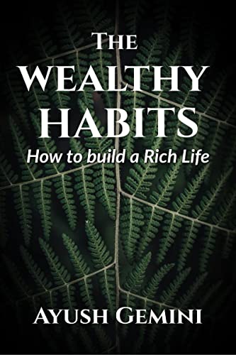 The Wealthy Habits
