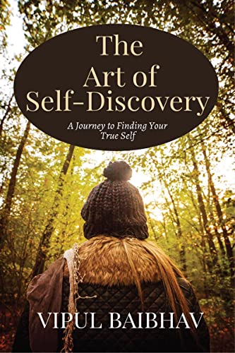 The Art of Self-Discovery