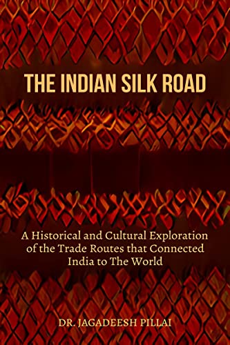 The Indian Silk Road