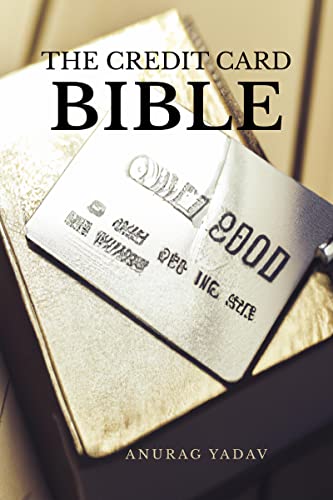 The Credit Card Bible