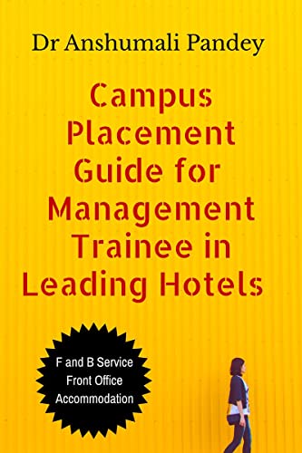 Campus Placement Guide for Management Trainee in Leading Hotels