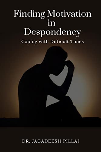 Finding Motivation in Despondency