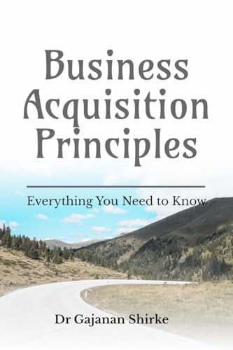 Business Acquisition Principles