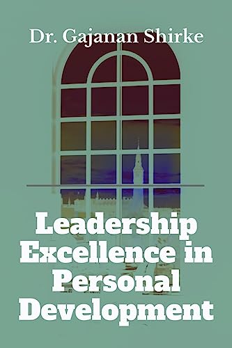 Leadership Excellence in Personal Development
