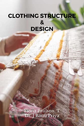 Clothing Structure &amp; Design