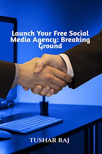 Launch Your Free Social Media Agency