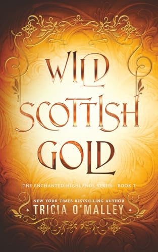 Wild Scottish Gold