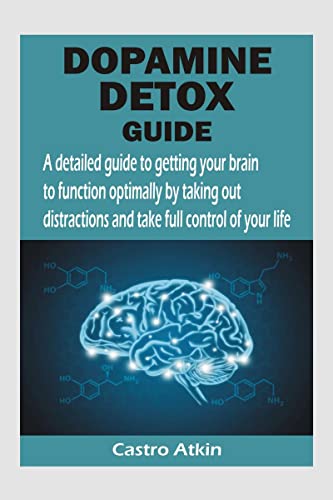 DOPAMINE DETOX GUIDE