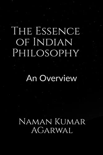 The Essence of Indian Philosophy