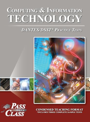 Computing and Information Technology DANTES/DSST Practice Tests