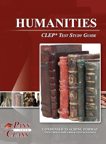 Humanities CLEP Test Study Guide