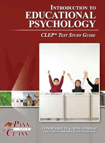 Introduction to Educational Psychology CLEP Test Study Guide