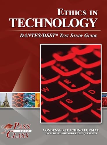 Ethics in Technology DANTES / DSST Test Study Guide