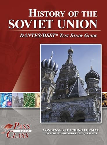 History of the Soviet Union DANTES / DSST Test Study Guide