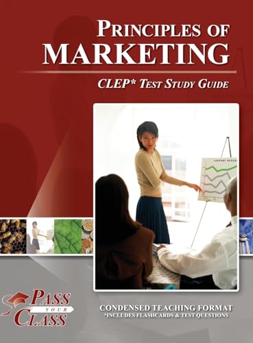 Principles of Marketing CLEP Test Study Guide