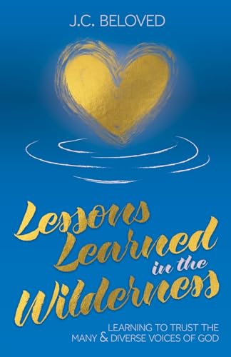 Lessons Learned in the Wilderness