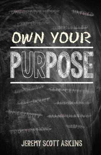 Own Your Purpose