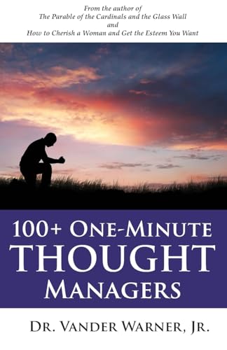 100+ One-Minute Thought Managers
