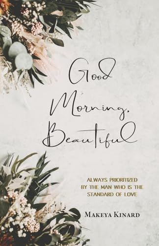 Good Morning, Beautiful