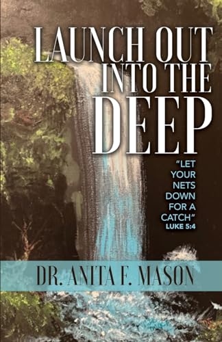 Launch Out into the Deep