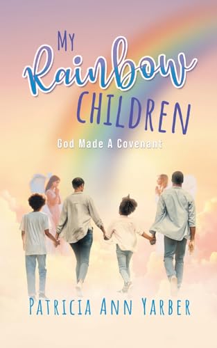 My Rainbow Children