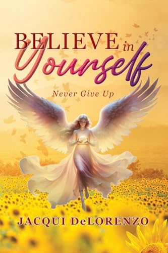 Believe in Yourself