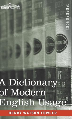 A Dictionary of Modern English Usage