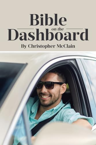 Bible on the Dashboard
