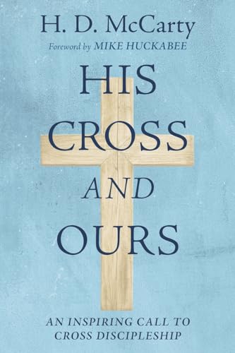 His Cross and Ours