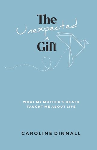 The Unexpected Gift